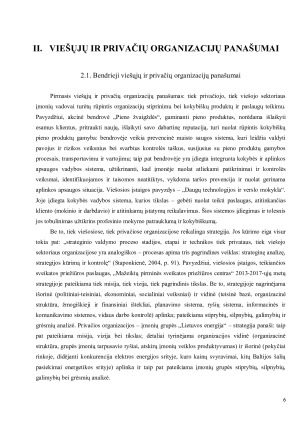 VIEŠŲJŲ IR PRIVAČIŲ ORGANIZACIJŲ PANAŠUMAI IR SKIRTUMAI. Paveikslėlis 6