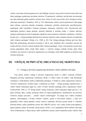 VIEŠŲJŲ IR PRIVAČIŲ ORGANIZACIJŲ PANAŠUMAI IR SKIRTUMAI. Paveikslėlis 9