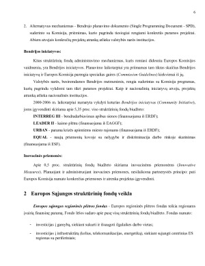 Europos Sąjungos struktūrinių fondų veiklos esmė ir pagrindiniai aspektai. Paveikslėlis 6