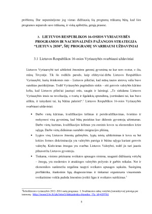 LIETUVOS RESPUBLIKOS 16-OSIOS VYRIAUSYBĖS PROGRAMOS IR NACIONALINĖS PAŽANGOS STARTEGIJOS “LIETUVA 2030” LYGINAMOJI ANALIZĖ. Paveikslėlis 5