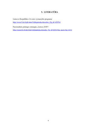 LIETUVOS RESPUBLIKOS 16-OSIOS VYRIAUSYBĖS PROGRAMOS IR NACIONALINĖS PAŽANGOS STARTEGIJOS “LIETUVA 2030” LYGINAMOJI ANALIZĖ. Paveikslėlis 9