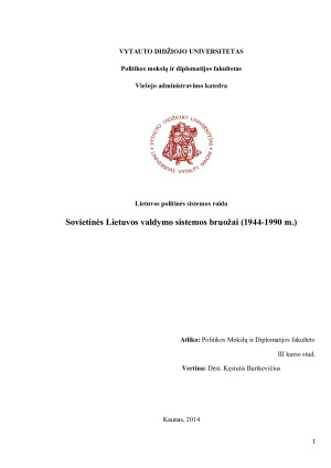 Sovietinės Lietuvos valdymo sistemos bruožai (1944-1990 m.)