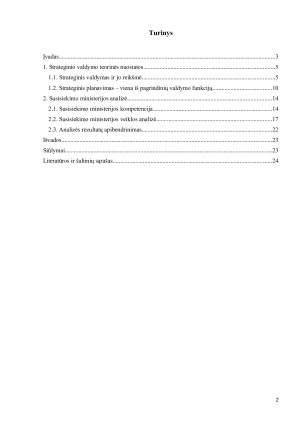 SUSISIEKIMO MINISTERIJOS VEIKLOS STRATEGINĖ ANALIZĖ. Paveikslėlis 2