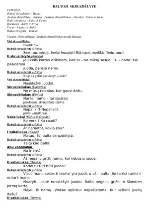 BALTOJI SKRUZDĖLYTĖ. Scenarijus. Paveikslėlis 1