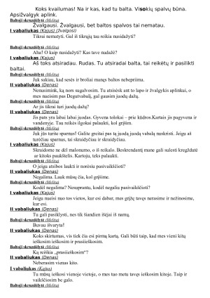 BALTOJI SKRUZDĖLYTĖ. Scenarijus. Paveikslėlis 2