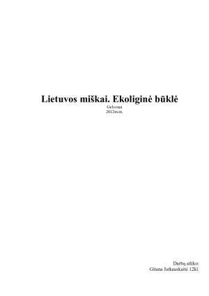 Lietuvos miškai. Ekoliginė būklė