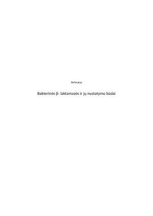 Bakterinės β- laktamazės ir jų nustatymo būdai