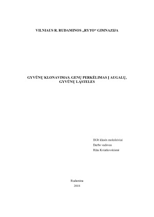 GYVŪNŲ KLONAVIMAS. GENŲ PERKĖLIMAS Į AUGALŲ, GYVŪNŲ LĄSTELES