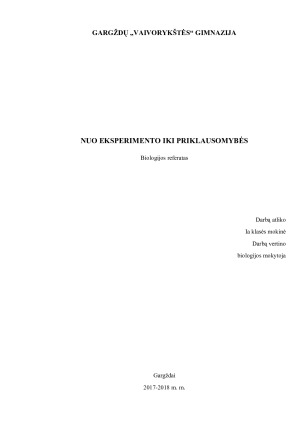 NUO EKSPERIMENTO IKI PRIKLAUSOMYBĖS