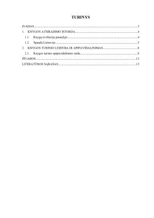 KNYGOS IR SKAITYMO VAIDMUO VISUOMENĖJE – KNYGOS TURINIO LEIDYBOS IR APIPAVIDALINIMO SAVITUMAI SAVITUMAI. Paveikslėlis 2