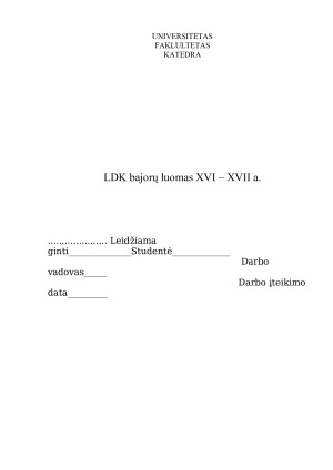 LDK bajorų luomas XVI – XVII a.