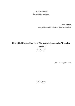 Pirmoji LDK spausdinta lietuviška knyga ir jos autorius Mikalojus Daukša