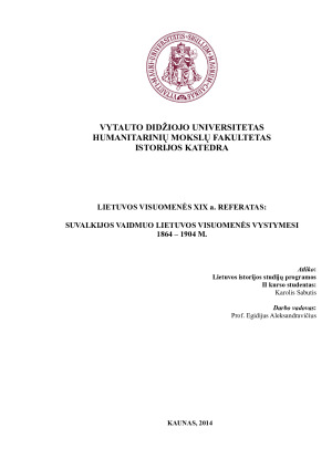 SUVALKIJOS VAIDMUO LIETUVOS VISUOMENĖS VYSTYMESI
