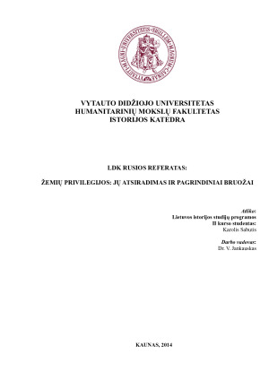 ŽEMIŲ PRIVILEGIJOS - JŲ ATSIRADIMAS IR PAGRINDINIAI BRUOŽAI