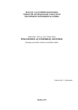 IŠMANIOSIOS AUTOMOBILIŲ SISTEMOS