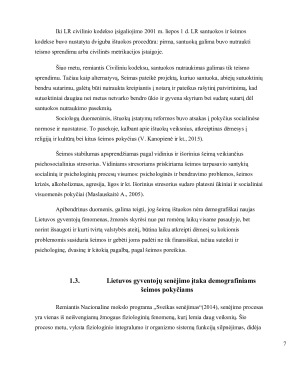 DEMOGRAFINIAI POKYČIAI ŠEIMOS GYVENIME IR JŲ ĮTAKA ŠEIMOS POLITIKAI LIETUVOJE. Paveikslėlis 7