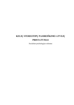 KELIŲ STEREOTIPŲ PASIREIŠKIMO ATVEJŲ PRISTATYMAS. Paveikslėlis 1