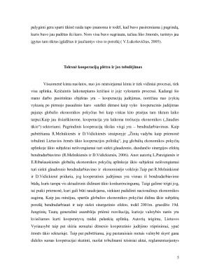 Kooperacijų judėjimas Lietuvoje iki  pirmojo pasaulinio karo ir po jo,  pajutus globalios ekonomikos poveikį. Paveikslėlis 5