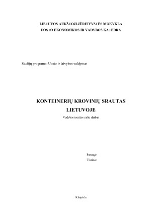 KONTEINERIŲ KROVINIŲ SRAUTAS LIETUVOJE