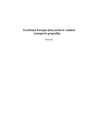 Svarbiausi Europos jūrų uostai ir vandens transporto geografija