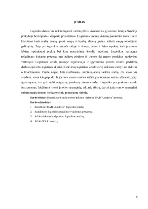 UAB „LAUKSVA“ TIEKIMOAPRŪPINIMO LOGISTIKOS ANALIZĖ. Paveikslėlis 3