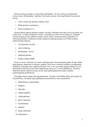 Stresų priežastys ir pasekmės, kokie būdai naudojami stresui pašalinti. Paveikslėlis 5