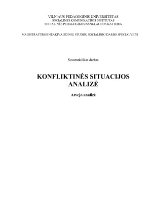 KONFLIKTINĖS SITUACIJOS ANALIZĖ