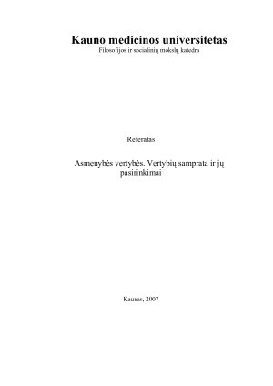 Asmenybės vertybės. Vertybių samprata ir jų pasirinkimai