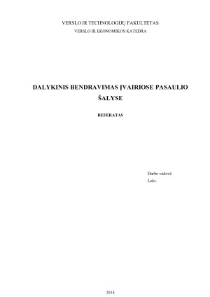 DALYKINIS BENDRAVIMAS ĮVAIRIOSE PASAULIO ŠALYSE