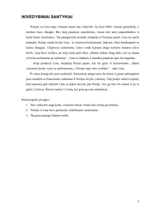 VIENOS ŠEIMOS ATVĖJO ANALIZĖ. Paveikslėlis 5