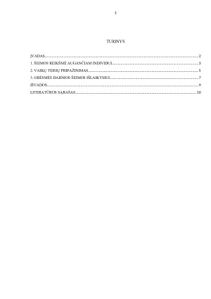 Tėvų ir vaikų santykių ypatumai bei jų įtaka vaiko raidai