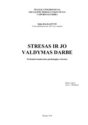 STRESAS IR JO VALDYMAS DARBE