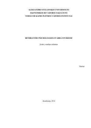 BENDRAVIMO PSICHOLOGIJOS SVARBA STUDIJOSE