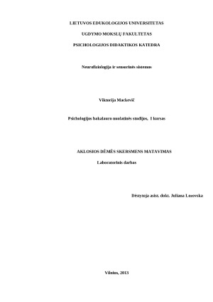AKLOSIOS DĖMĖS SKERSMENS MATAVIMAS