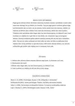 AKLOSIOS DĖMĖS SKERSMENS MATAVIMAS. Paveikslėlis 6