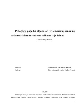 Pedagogų pagalba elgesio ar (ir) emocinių sunkumų arba sutrikimų turintiems vaikams ir jo šeimai