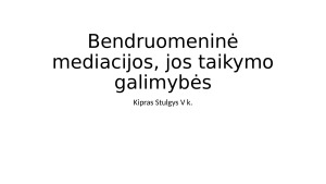 Bendruomeninė mediacijos, jos taikymo galimybės