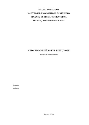 NEDARBO PRIEŽASTYS LIETUVOJE