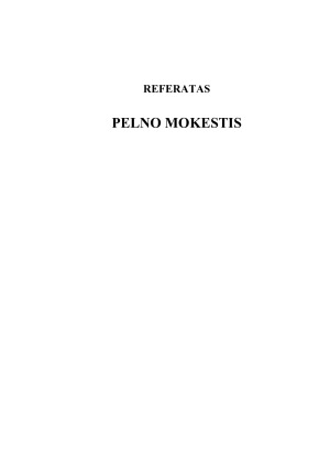 PELNO MOKESTIS