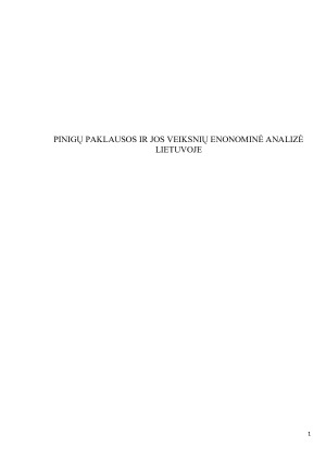 PINIGŲ PAKLAUSOS IR JOS VEIKSNIŲ ENONOMINĖ ANALIZĖ LIETUVOJE