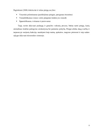 PINIGŲ PAKLAUSOS IR JOS VEIKSNIŲ ENONOMINĖ ANALIZĖ LIETUVOJE. Paveikslėlis 6