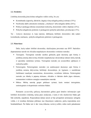 ŠEŠĖLINĖ EKONOMIKA. Lietuvoje ir Europos Sąjungoje (Latvijoje, Estijoje ir Austrijoje). Paveikslėlis 4