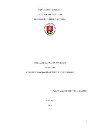 RUSIJOS EKONOMIKOS PROBLEMOS IR JŲ SPRENDIMAS