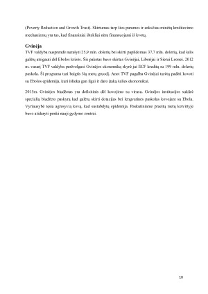 TARPTAUTINIO VALIUTOS FONDO NAUDOJAMOS PRIEMONĖS SUTEIKIANT FINANSINĘ PARAMĄ ŠALIMS – 2010-2015 M. PATIRTIS IR GALIMYBĖS. Paveikslėlis 10
