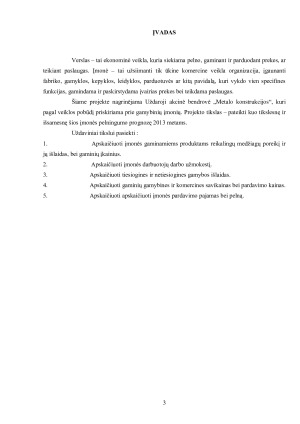 UAB „METALO KONSTRUKCIJOS“ 2013 M. PELNINGUMO PROGNOZĖ. Paveikslėlis 3