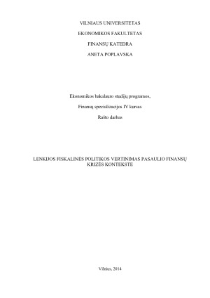 LENKIJOS FISKALINĖS POLITIKOS VERTINIMAS PASAULIO FINANSŲ KRIZĖS KONTEKSTE