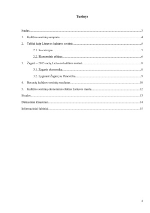 LIETUVOS KULTŪROS SOSTINIŲ EKONOMINIS EFEKTAS. Paveikslėlis 2