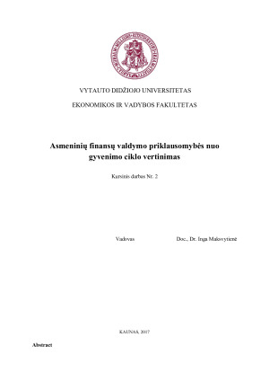 Asmeninių finansų valdymo priklausomybės nuo gyvenimo ciklo vertinimas