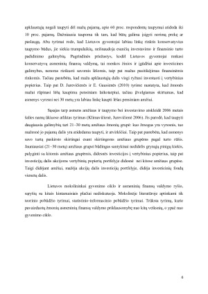 Asmeninių finansų valdymo priklausomybės nuo gyvenimo ciklo vertinimas. Paveikslėlis 6