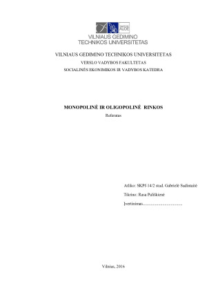 MONOPOLINĖ IR OLIGOPOLINĖ RINKOS